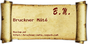 Bruckner Máté névjegykártya